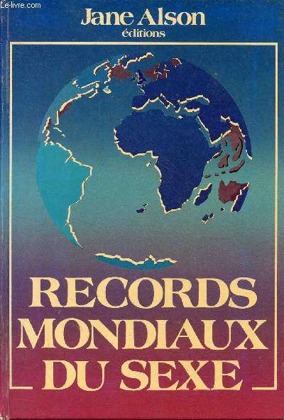 Records mondiaux du sexe.