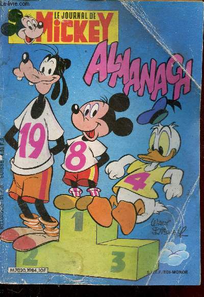 Le Journal de Mickey - Almanach 1984 - Bandes dessines, jeux, humour - Un super calendrier - un reportage sur les marais salants - de quoi jouer des heures et des heures - de quoi rire des journes entires - deux nouvelles passionnantes ...