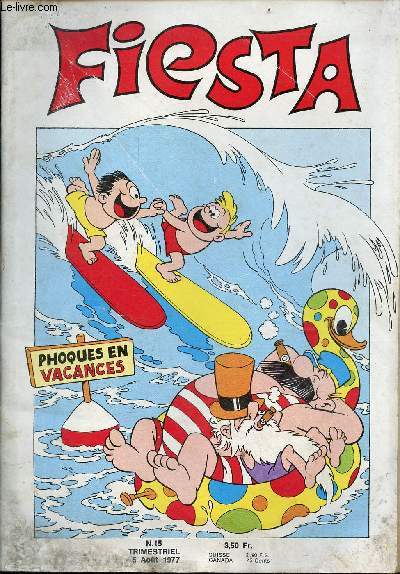 Fiesta n15 5 aot 1977 - Les rois des farceurs - tracassin - les laramy - lapoisse - kiwi.
