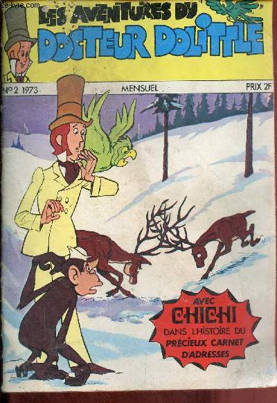 Les aventures du Docteur Dolittle n2 1973 - L'hutre gante - les jeux - Docteur Dolittle  la rescousse des rennes - les poissons en cage - la chasse aux crocodiles - les jeux de Thomas - les aventures de Chichi.