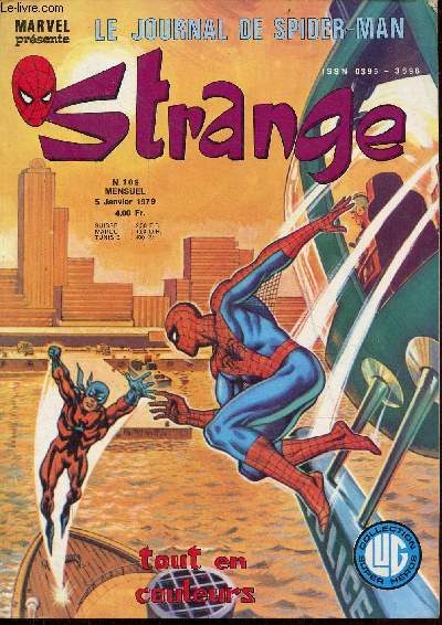 Strange le journal de spider-man n109 5 janvier 1979 - Daredevil 109e pisode mort d'une nation - iron man le denouement 101e pisode - l'homme araigne ultime bataille de l'homme de mtal 121e pisode.