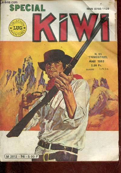 Kiwi n96 aot 1983 - Zagor le retour de Guitar Jim - le reveil des lacs - le mystre des marais - les deguisements de la terre - qui tait hercule ? - motoman les justiciers rouges.