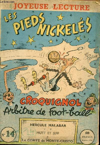 Les pieds nickels n14 avril 1957 - Croquignol arbitre de foot-ball - hercule malabar - mutt et jeff - le comte de monte-cristo.