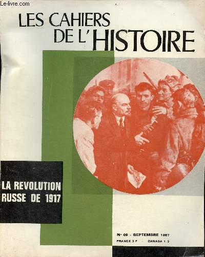 Les cahiers de l'histoire n69 septembre 1967 - La rvolution russe de 1917.