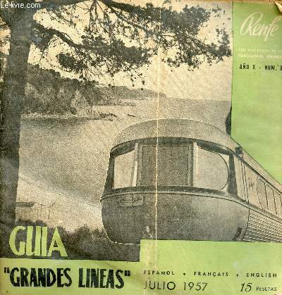 Guia Grandes Lineas - Julio 1957 - espagnol,franais,english.