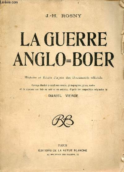 La guerre anglo-boer - Histoire et rcits d'aprs les documents officiels.