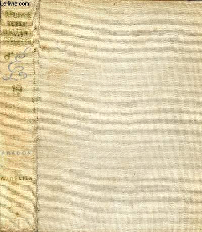 Oeuvres romanesques croises d'Elsa Triolet et Aragon - tome 19 : le monde rel Aurlien (volume premier).
