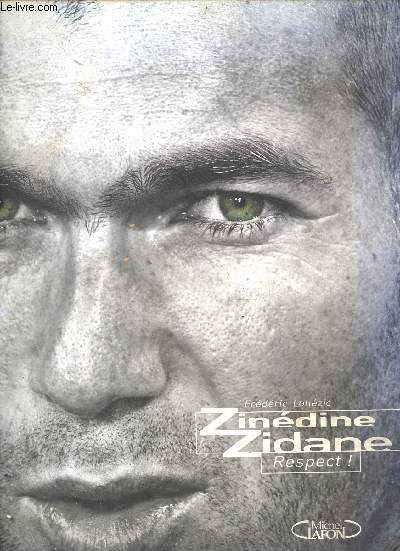 Zindine Zidane Respect !