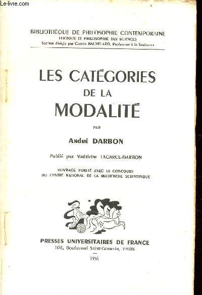 Les catgories de la modalit - Collection Bibliothque de philosophie contemporaine.