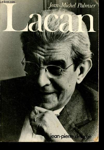 Lacan - Le symbolique et l'imaginaire - Collection psychothque - 5e dition.