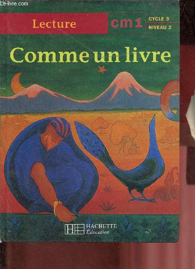 Comme un livre - Lecture CM1 cycle 3 niveau 2.