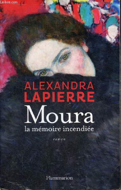 Moura la mmoire incendie - Roman.