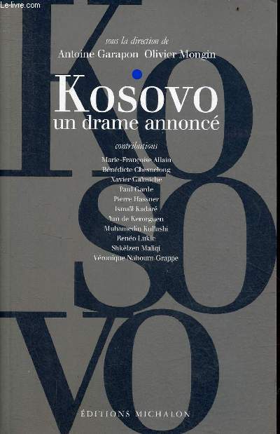 Kosovo un drame annonc.