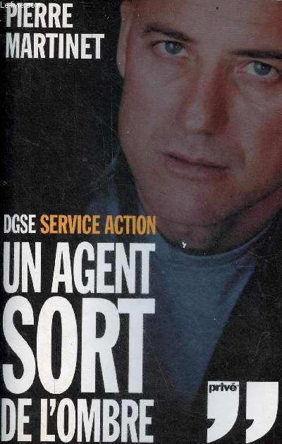 DGSE Service Action - Un agent sort de l'ombre.