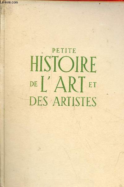 Petite histoire de l'art et des artisites - la peinture et les peintres.