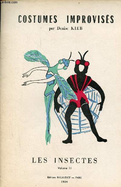 Costumes improviss - Les insectes - Volume 1 + Volume 2.