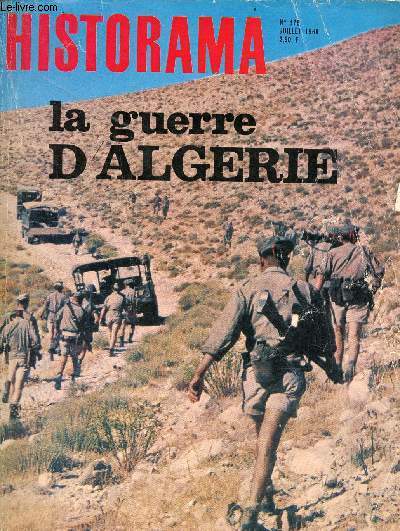 Historama n178 juillet 1966 - La guerre d'Algrie - les dix-huit juin 1940 - la mort de la reine Victoria - 15 jours  Potsdam en 1945 - les petits mystres de Sainte Hlne - Werther au laboratoire : Ampre - sur la mort de Lannes ...