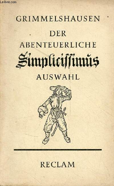 Der abenteuerliche simplicissimus - Universal-Bibliothek nr.7452.