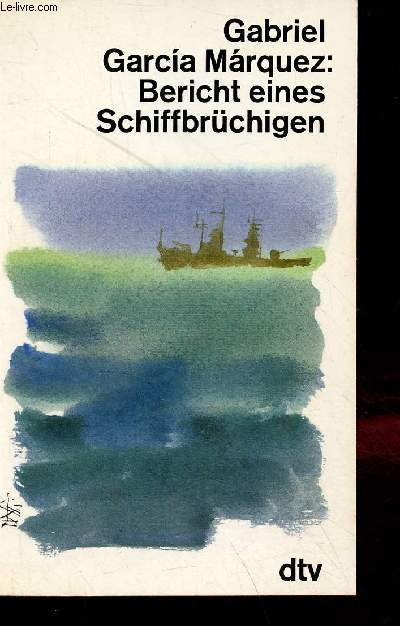 Bericht eines Schiffbrchigen - dtv n10376.