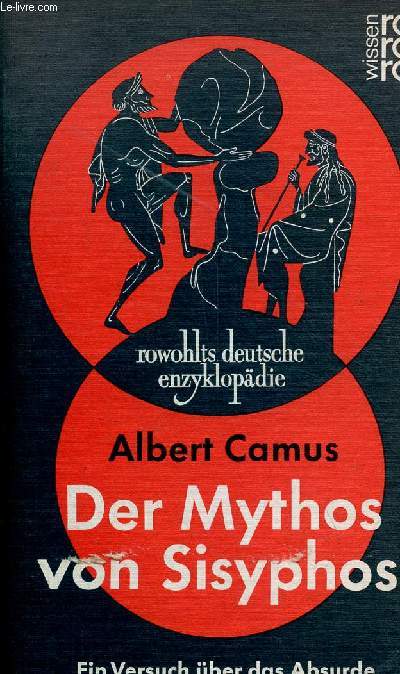 Der Mythos von Sisyphos - Ein versuch ber das absurde - Rowohlt n90.