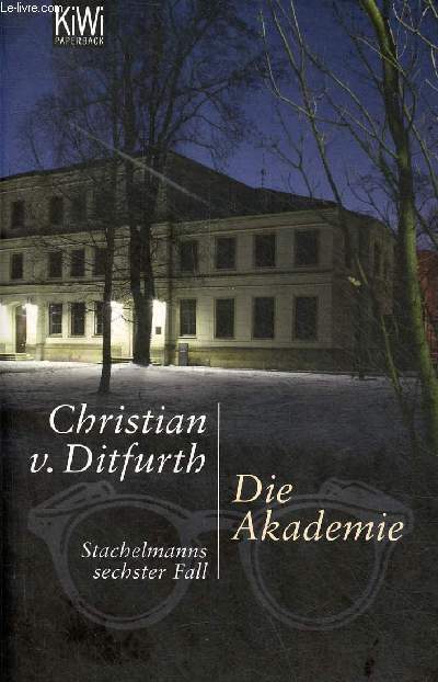 Die akademie - Stachelmanns sechster fall - Kiwi paperback n1196.