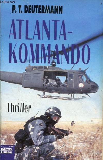 Atlanta-Kommando - Thriller - Bastei Lbbe Taschenbuch band 14 314.