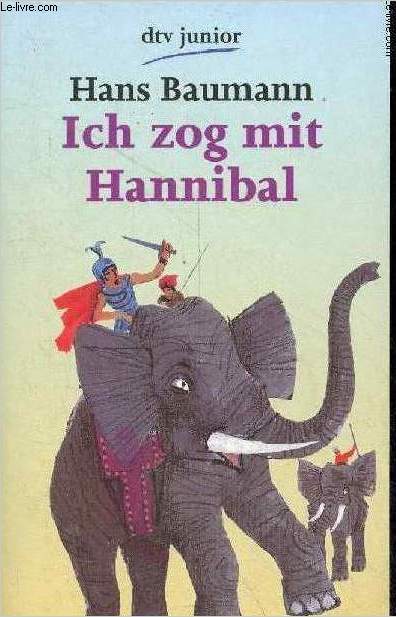 Ich zog mit Hannibal - Dtv junior n7048.