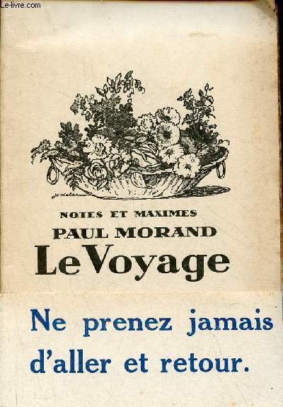 Notes et maximes - Le voyage.