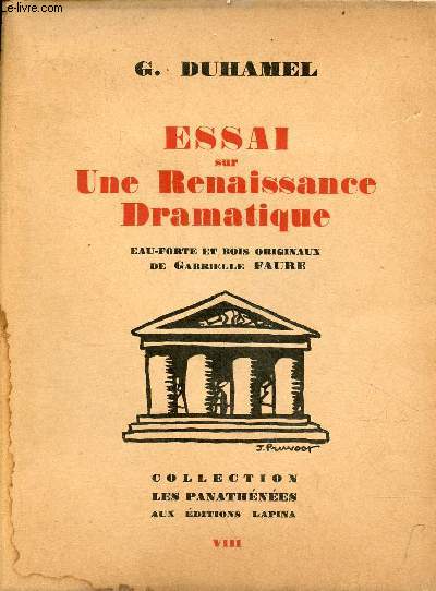 Essai sur une renaissance dramatique - Collection les panathnes n8 - Exemplaire n326/1000 sur rives b.f.k pur chiffon.