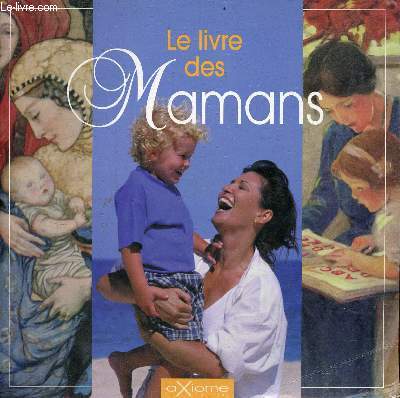 Le livre des mamans.