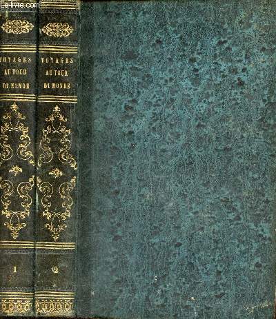 Voyages autour du monde et naufrages clbres - Voyages dans les Amriques - En 2 tomes (2 volumes) - tome 1 + tome 2.