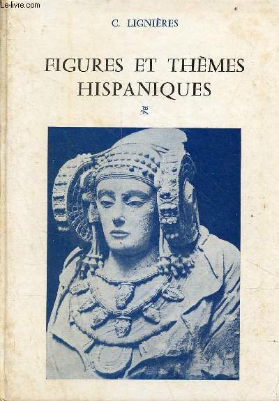 Figures et thmes hispaniques.