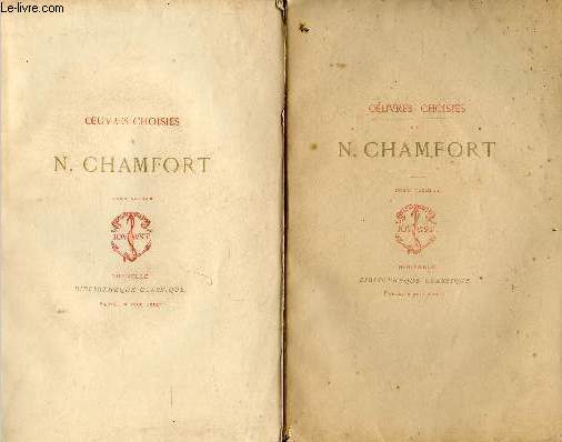Oeuvres choisies de N.Chamfort - En 2 tomes (2 volumes) - Tome premier + Tome second - Exemplaire n55 sur papier de hollande.
