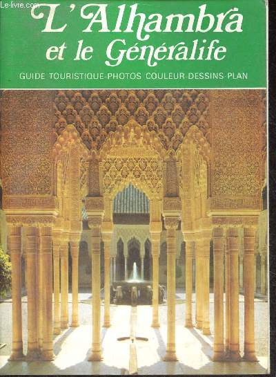 L'Alhambra et le gnralife.