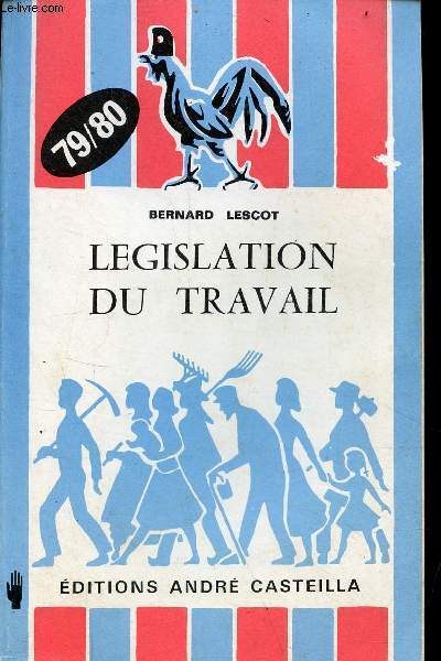 Lgislation du travail - dition 1979/1980.