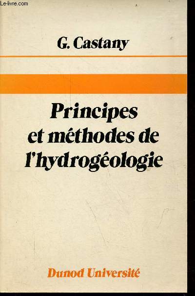 Principes et thodes de l'hyfrogologie.