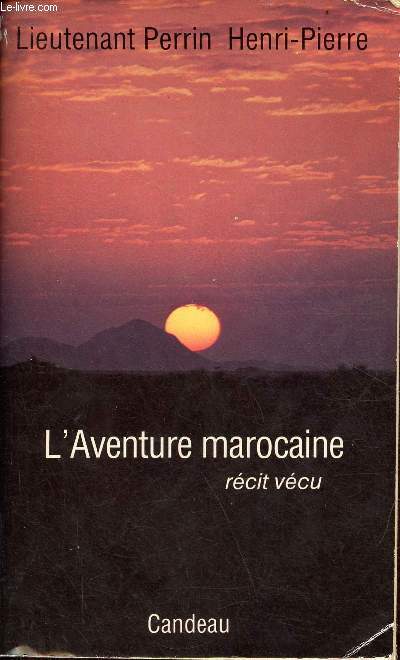 L'Aventure marocaine - rcit vcu.