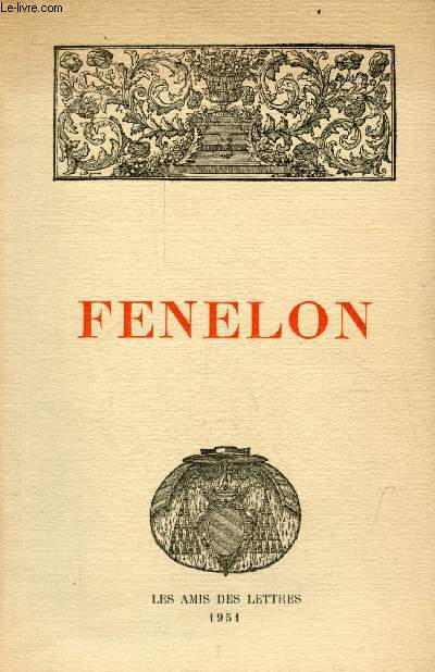 Fenelon en son temps - Htel de Rohan 15 dcembre 1951 - 15 janvier 1952.