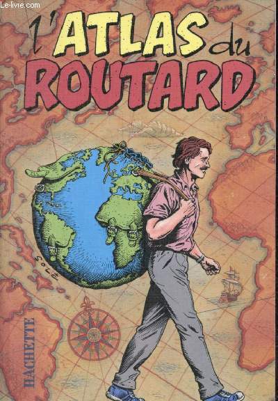 L'atlas du routard.