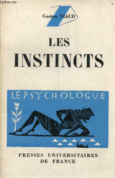 Les instincts - Collection le psychologue n5.
