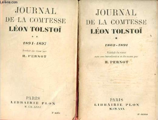 Journal de la Comtesse Lon Tolsto - En 2 tomes (2 volumes) - Tome 1 : 1862-1891 + Tome 2 : 1891-1897.