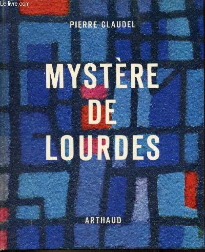 Mystre de Lourdes.