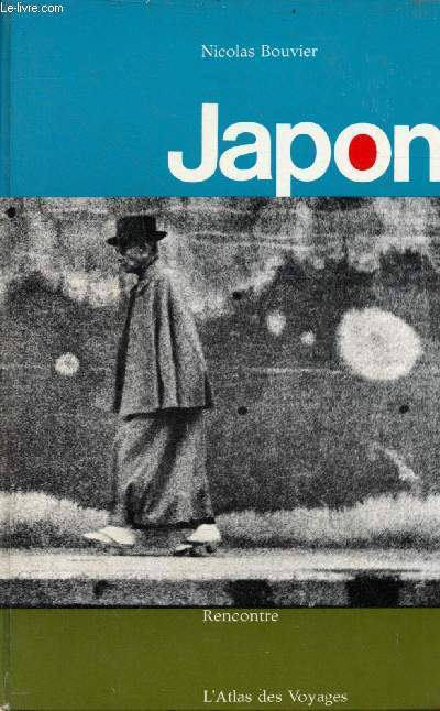 Japon - Collection l'atlas des voyages n58.