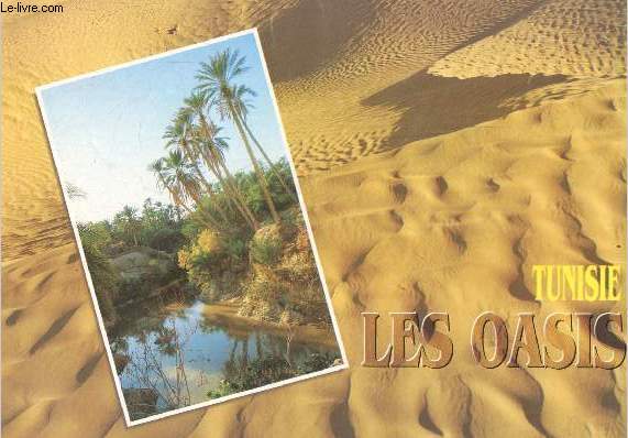 Brochure : Tunisie, les oasis.