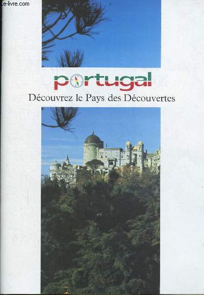 Brochure : Portugal dcouvrez le pays des dcouvertes.
