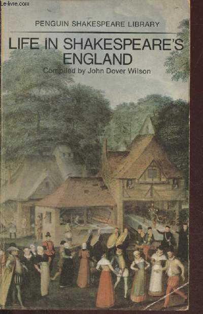 Life in Shakespeare's england.