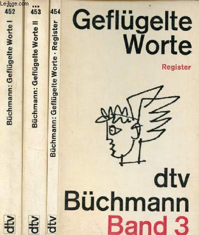 Geflgelte Worte der zitatenschatz des deutschen volkes - Band 1 + Band 2 + Band 3 (3 tomes 1,2,3 - 3 volumes).