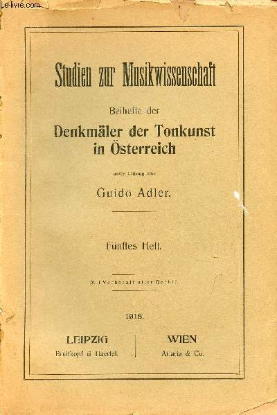 Studien zur Musikwissenschaft beihefte der denkmler der tonkunst in sterreich - Fnftes heft.