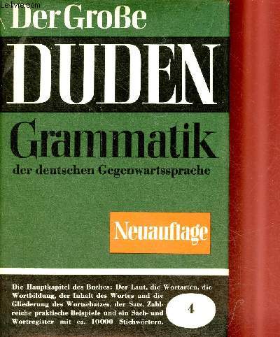 Der grosse duden band 4 - Duden grammatik der deutschen gegenwartssprache - 2. vermehrte und verbesserte auflage.