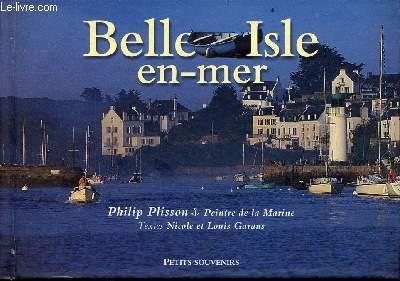Belle Isle en-mer - Collection petits souvenirs.